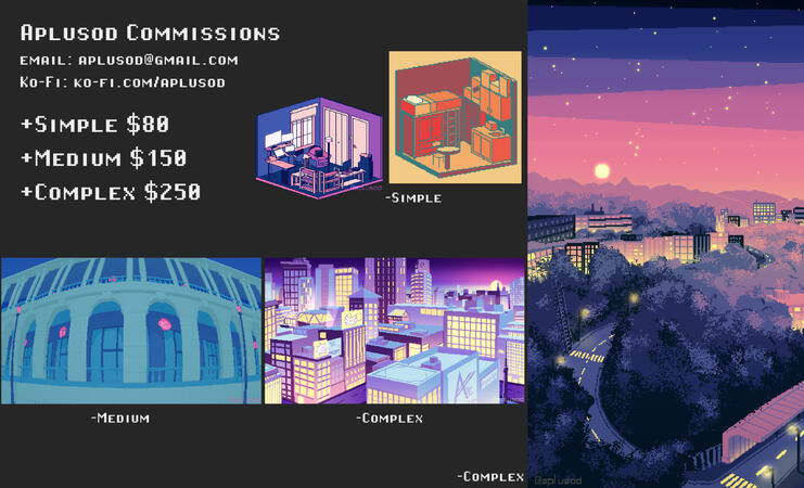 aplusod comms, page 2 A list of scene-based pixel art illustration commissions that aplusod takes - a simple scene is $80, a medium complexity scene is $150, and a very complex scene is $250.